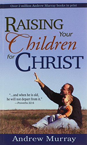 Raising Your Children for Christ Cover