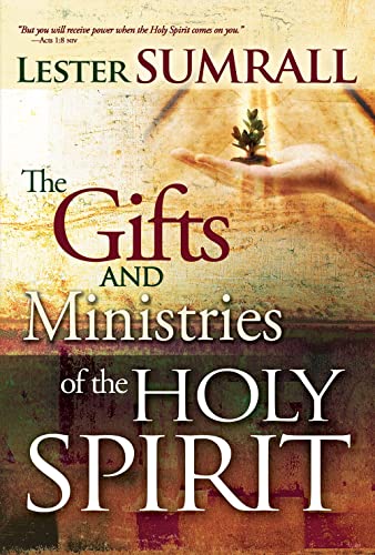 The Gifts and Ministries Of The Holy Spirit Cover