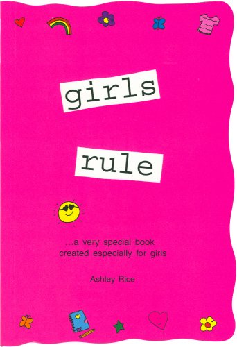 Girls rule-- a very special book created especially for girls Cover