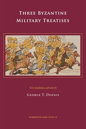 Three Byzantine military treatises Cover