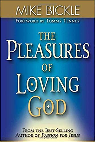 The Pleasures of Loving God Cover