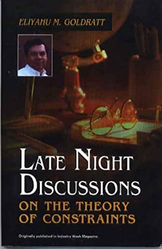 Late Night Discussions on the Theory of Constraints Cover
