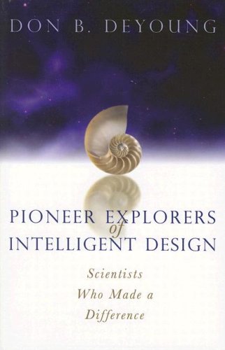 Pioneer Explorers of Intelligent Design Cover