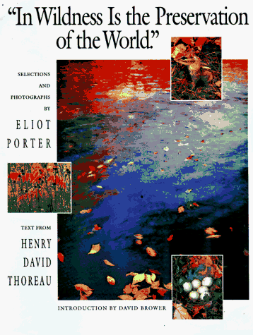 In Wildness Is the Preservation of the World Cover