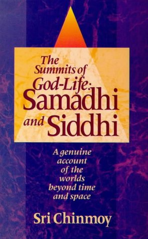 The Summits of God-Life: Samadhi and Siddhi  Cover