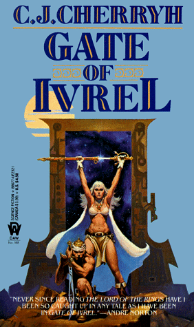 Gate of Ivrel (Morgaine Saga, Book 1) Cover
