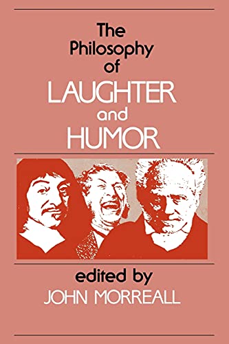 The Philosophy of laughter and humor Cover
