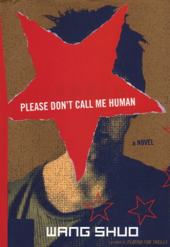 Please Don't Call Me Human Cover