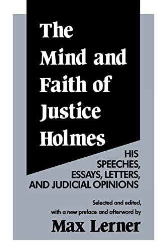 The mind and faith of Justice Holmes Cover