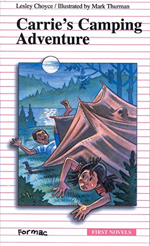 Carrie's Camping Adventure (First Novel Series) Cover