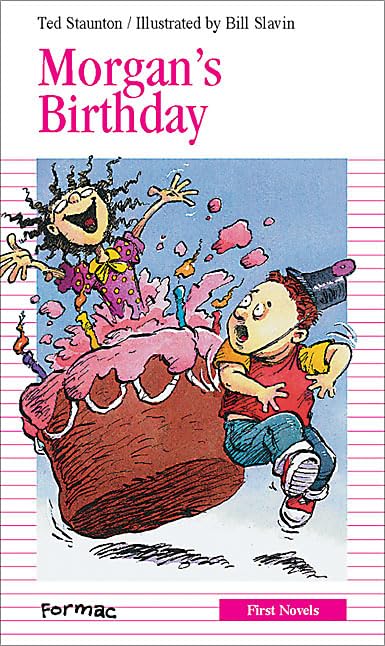 Morgan's Birthday (First Novel Series) Cover