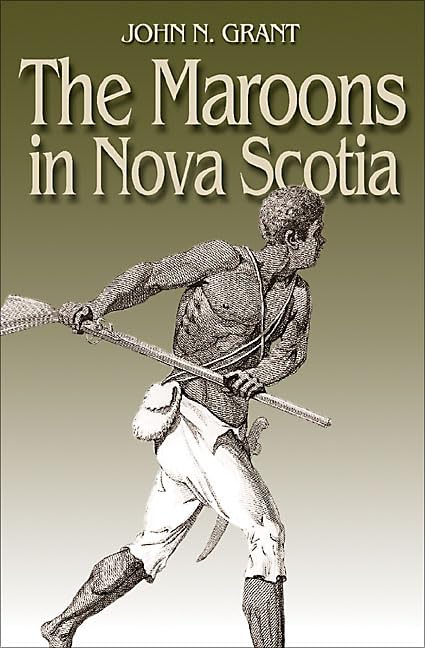 The Maroons in Nova Scotia Cover