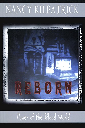 Reborn (Power of the Blood World) Cover
