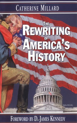 The rewriting of America's history Cover