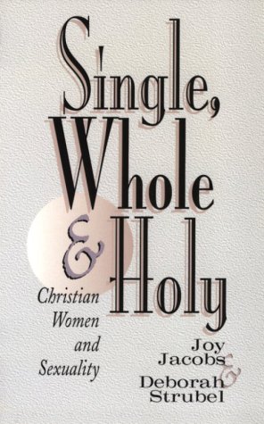 Single, whole and holy Cover