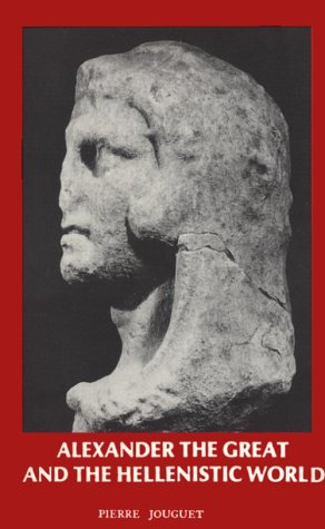 Alexander the Great and the Hellenistic world Cover