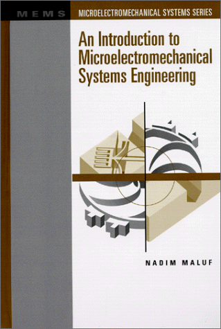 An introduction to microelectromechanical systems engineering Cover