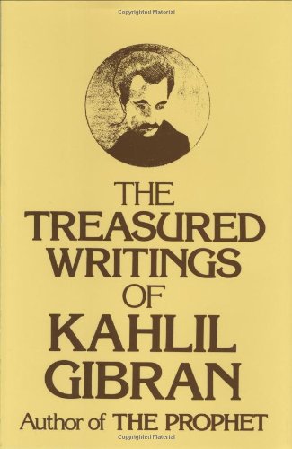 The treasured writings of Kahlil Gibran. Cover