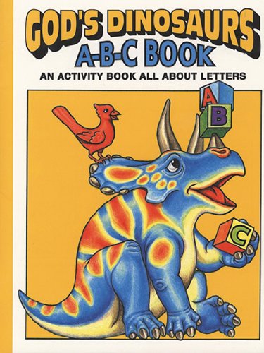 God's Dinosaurs A-B-C Book Cover