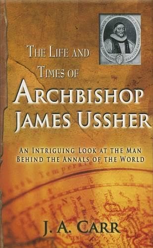 The Life and Times of Archbishop Ussher Cover