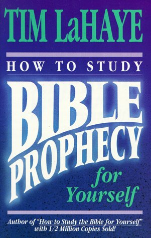 How to study Bible prophecy for yourself Cover