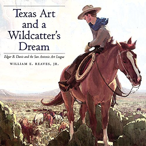 Texas art and a wildcatter's dream Cover