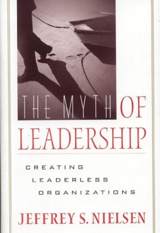 The Myth of Leadership Cover