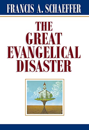 The  great evangelical disaster Cover
