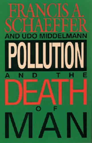 Pollution and the Death of Man Cover