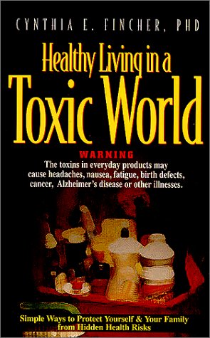 Healthy living in a toxic world Cover