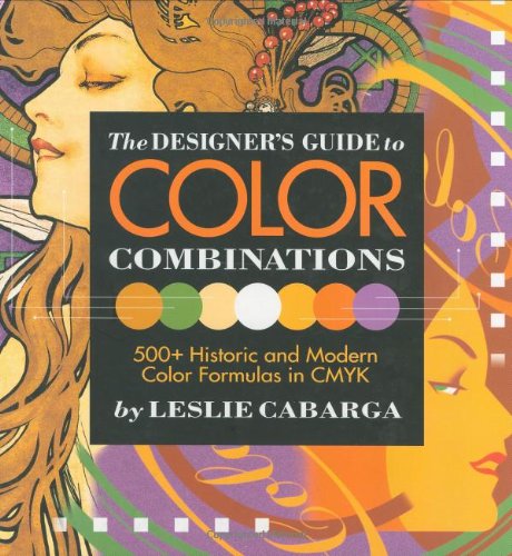 The designer's guide to color combinations Cover
