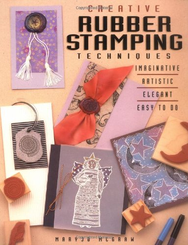 Creative rubber stamping techniques Cover