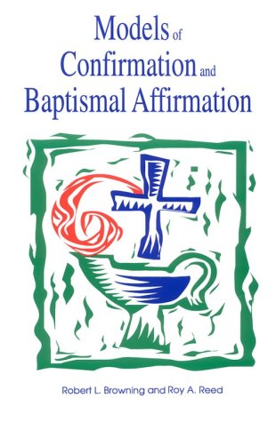 Models of confirmation and baptismal affirmation Cover