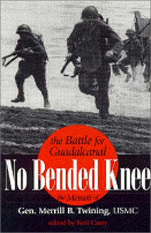 No Bended Knee: The Battle for Guadalcanal Cover