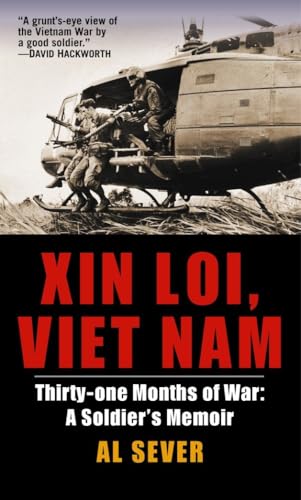 Xin Loi, Viet Nam: Thirty-one Months of War Cover