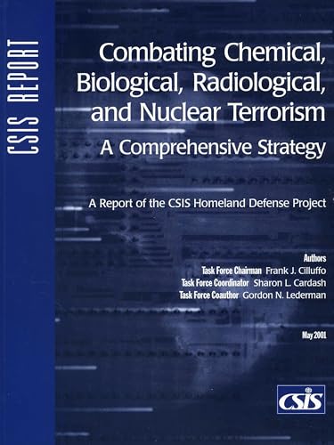 Combating chemical, biological, radiological, and nuclear terrorism Cover