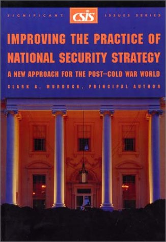 Improving the Practice of National Security Strategy Cover
