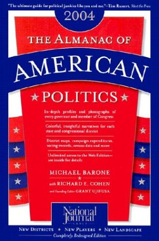 The Almanac of American Politics, 2004 (Almanac of American Politics) Cover