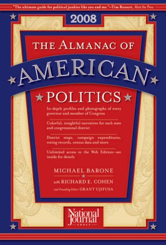The Almanac of American Politics, 2008 (Almanac of American Politics) Cover