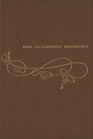 Mira calligraphiae monumenta Cover