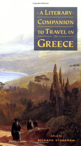 A literary companion to travel in Greece Cover
