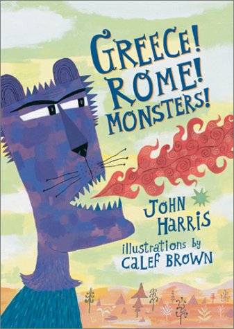 Greece! Rome! Monsters! Cover