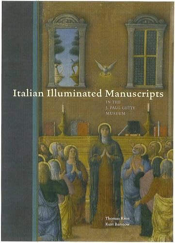 Italian illuminated manuscripts in the J. Paul Getty Museum Cover