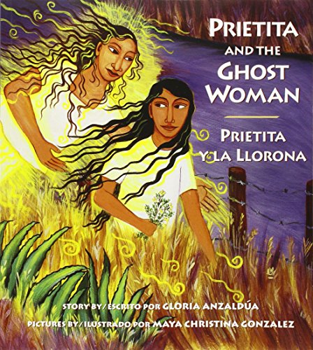 Prietita and the Ghost Woman/Prietita y la llorona Cover