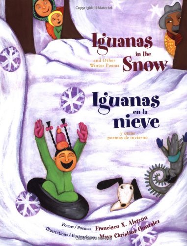 Iguanas in the snow and other winter poems Cover