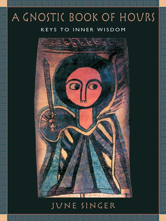 A gnostic book of hours Cover