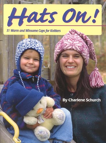 Hats On! 31 Warm and Winsome Caps for Knitters Poster