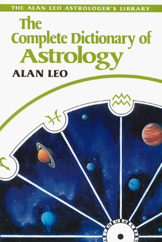 The complete dictionary of astrology Cover