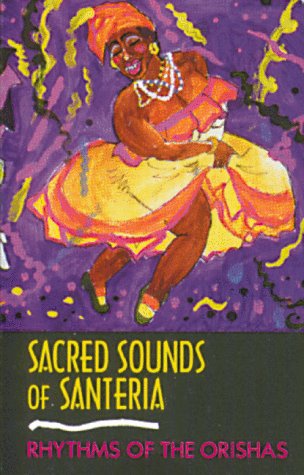 Sacred Sounds of Santeria Cover