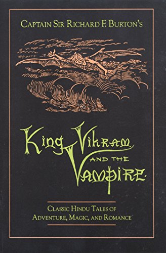 Captain Sir Richard F. Burton's King Vikram and the vampire Cover